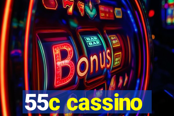 55c cassino