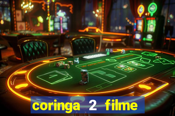coringa 2 filme completo dublado