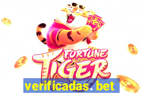 verificadas. bet