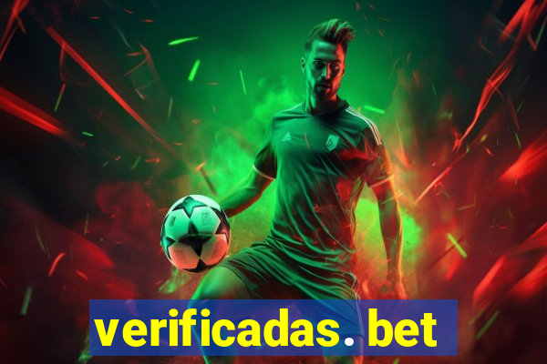 verificadas. bet