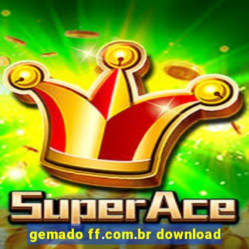 gemado ff.com.br download