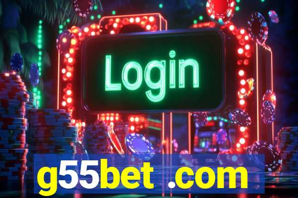 g55bet .com