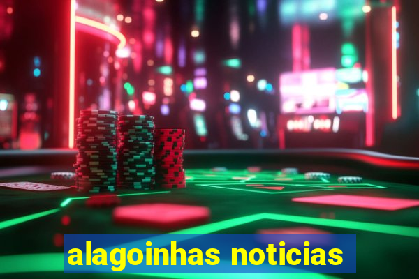 alagoinhas noticias