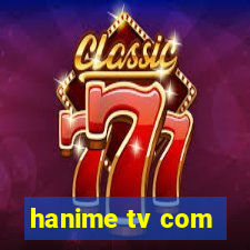 hanime tv com