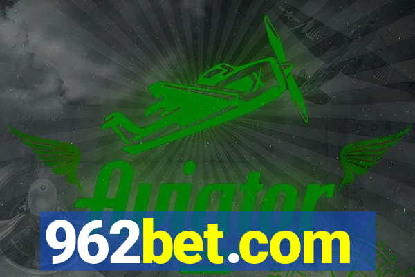 962bet.com