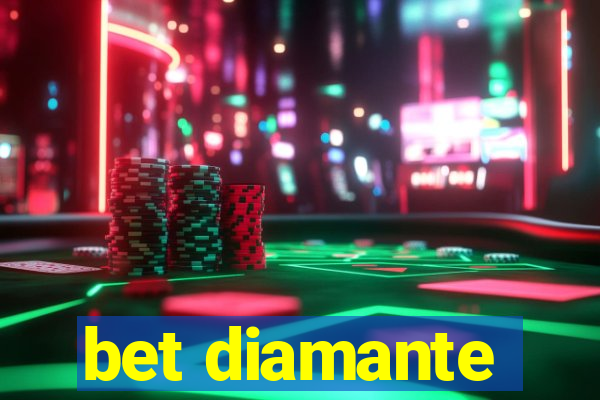 bet diamante
