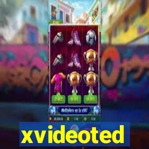 xvideoted