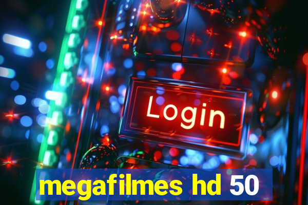 megafilmes hd 50