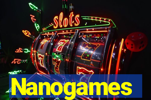 Nanogames