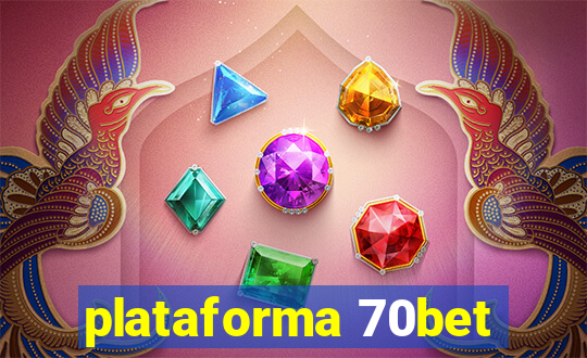 plataforma 70bet