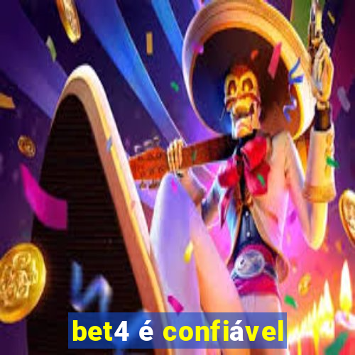 bet4 é confiável