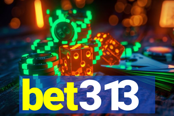 bet313