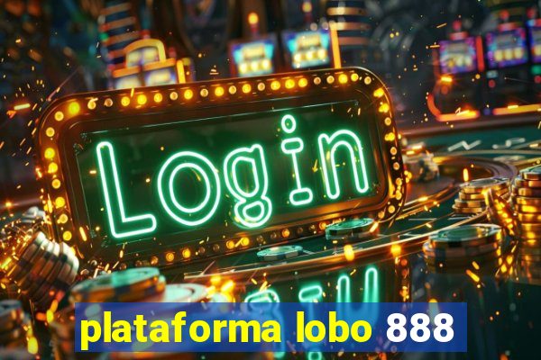 plataforma lobo 888