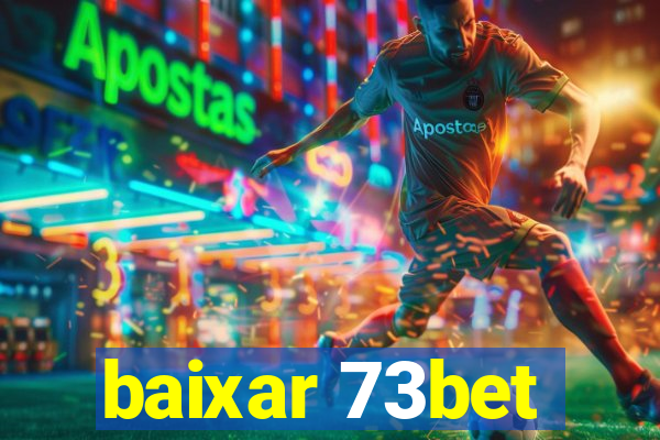 baixar 73bet