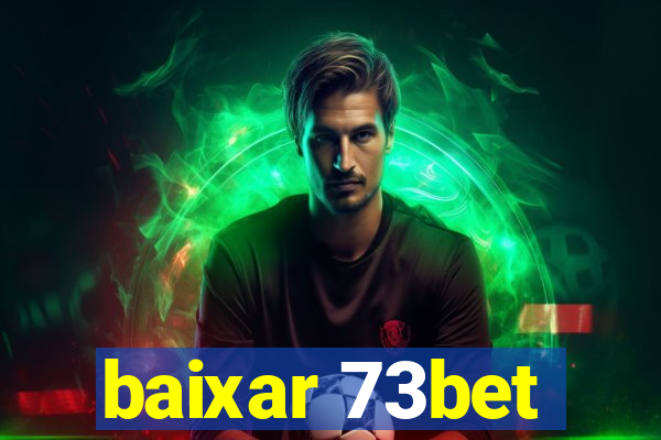 baixar 73bet