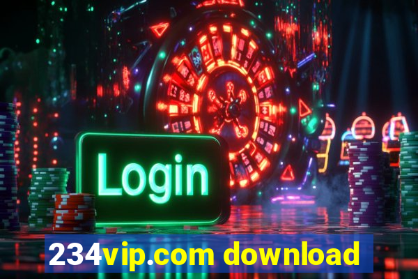 234vip.com download