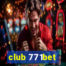 club 771bet