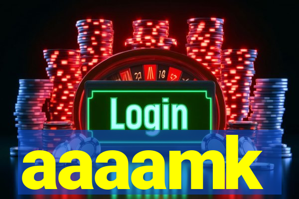 aaaamk