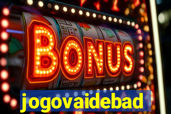jogovaidebad