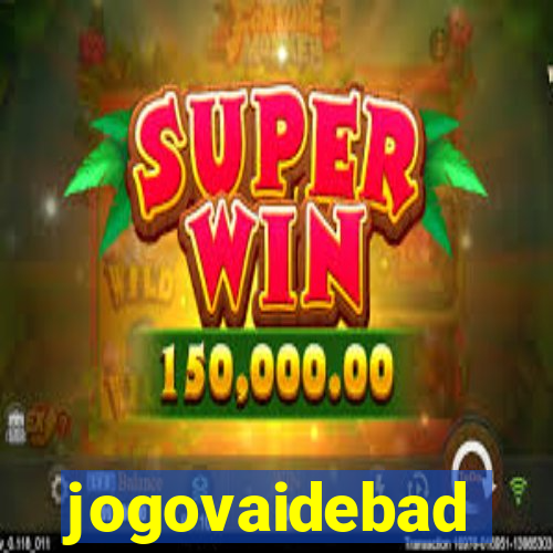 jogovaidebad