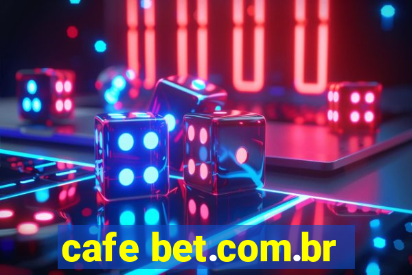 cafe bet.com.br