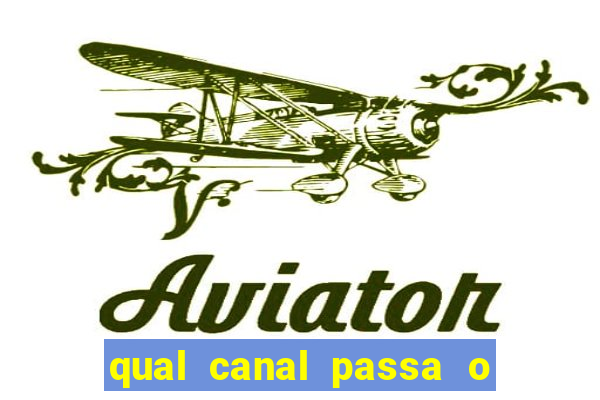 qual canal passa o jogo do inter hoje