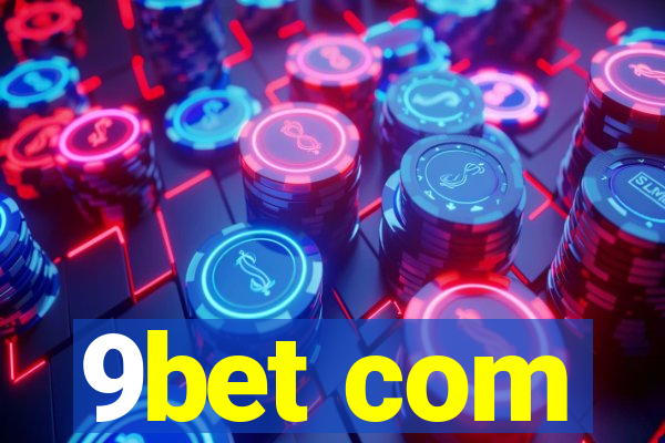 9bet com