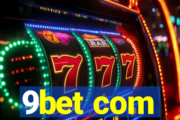 9bet com