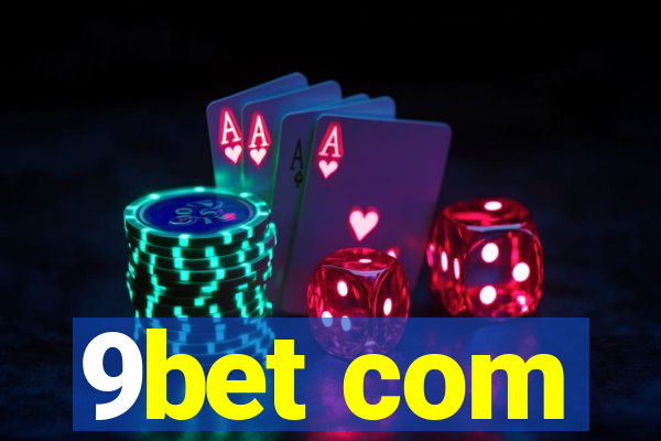 9bet com