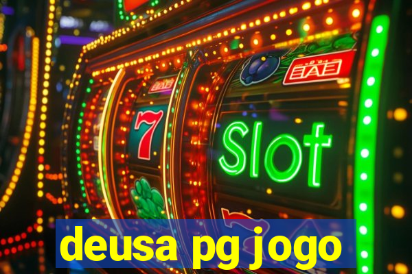 deusa pg jogo