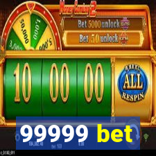 99999 bet
