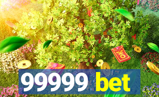 99999 bet