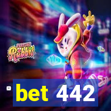 bet 442