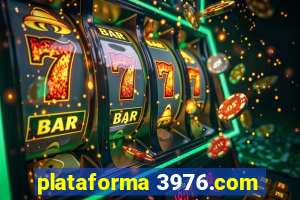 plataforma 3976.com