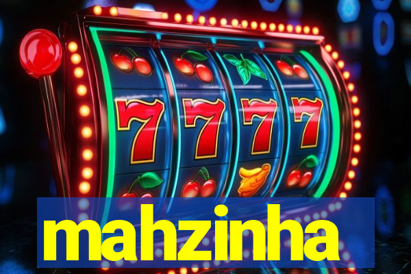 mahzinha