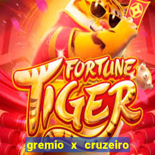 gremio x cruzeiro ao vivo hd