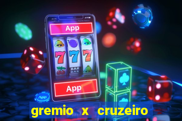 gremio x cruzeiro ao vivo hd