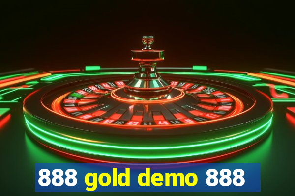 888 gold demo 888