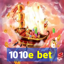 1010e bet