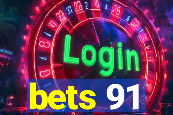 bets 91