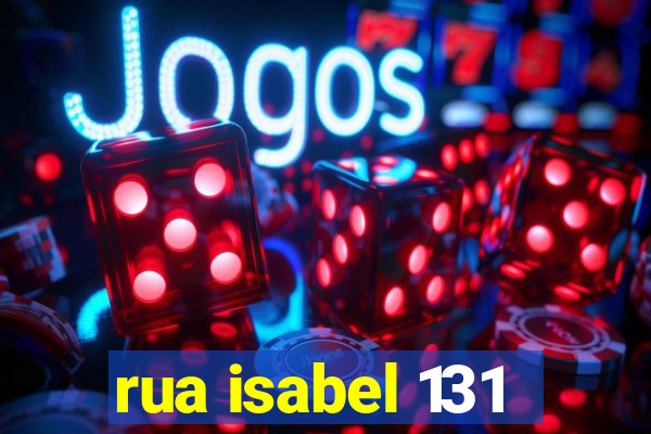 rua isabel 131