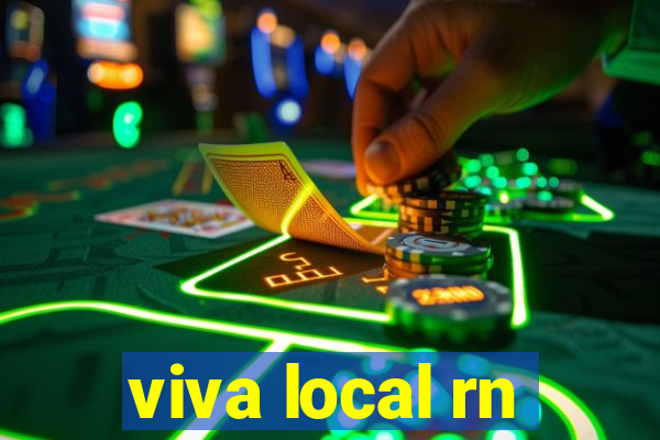 viva local rn