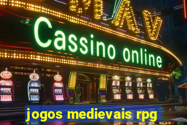 jogos medievais rpg