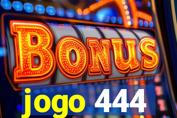 jogo 444