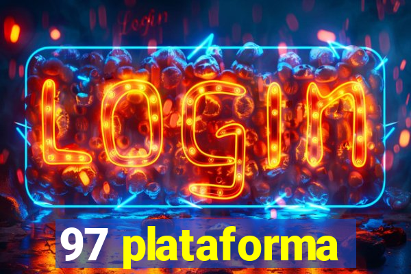 97 plataforma