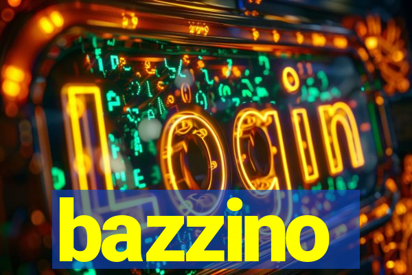bazzino
