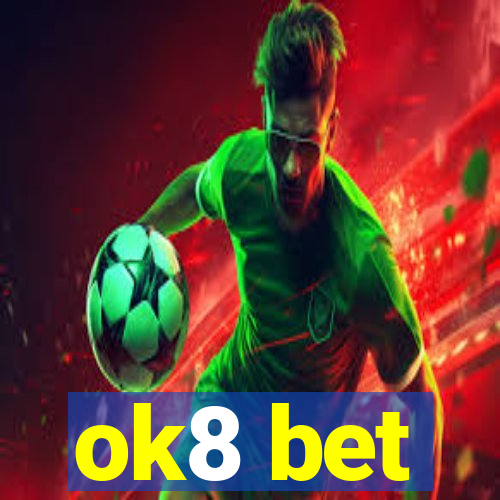 ok8 bet