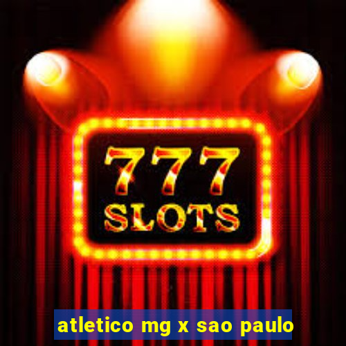 atletico mg x sao paulo
