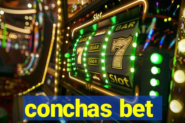 conchas bet