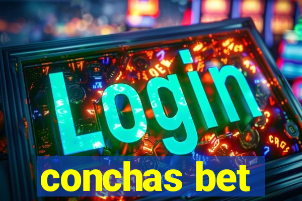 conchas bet